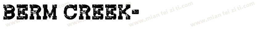 Berm Creek字体转换